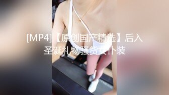 【新片速遞】极品00后小美人，耳光打她小脸蛋， 手指插嘴，内射她，她老公回家还要操我肏剩下的屄！[29M/MP4/06:30]