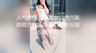 非常会玩的女孩，把我的鸡巴在屁眼的上操就能给我弄出来，屁股好大好圆