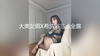 【OnlyFans蜜桃臀诱惑】IG极品高颜值巨乳肥臀韩国健身网红xxapple福利 这身材一般男人真的吃不消