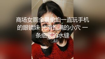 长发素颜尤物露脸卖力吃鸡鸡，女上位无套骑上来啪啪打桩