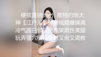 认识了很久的美女，终于给上了，口交，啪啪，表情太到位了