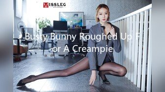 Busty Bunny Roughed Up For A Creampie