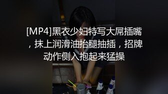 【最新极品萝莉】解决哥哥生理需求的淫荡妹妹极品乱伦爆裂黑丝后入猛操 妹妹高潮好爽好舒服