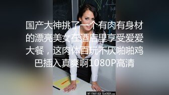 顶级身材反差女神！卖原味又好色高颜大奶【困困狗】完结，各种紫薇露出啪啪被健身男友输出嗲叫不停，对话刺激 (2)