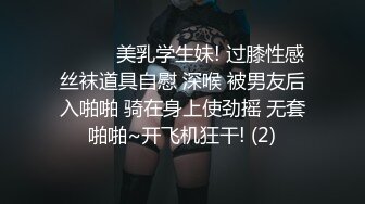 女神级小姐姐2，外表清纯气质，细腰顶级美臀，肉丝美腿，翘起屁股掰穴，肛塞尾巴，假屌抽插