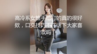 真实手持电话近景拍摄性爱，露脸白皙漂亮嫩女友乖巧听话已成小母狗，口活啪啪仔细认真 (4)