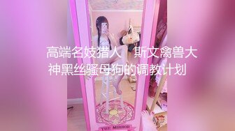 反差小学妹大神〖鸡教练〗调皮可爱学妹欲擒故纵，在打游戏的时候被狠狠的后入，可爱双马尾攻速拉满