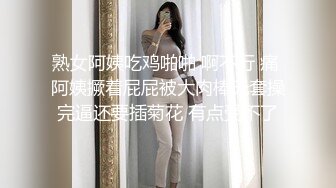 女朋友的妈妈~终于臣服在我的巨屌下了~无套后入~丈母娘可爽了~让我快点艹快点射~女儿马上就回来了！