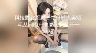 呆萌眼镜小妹妹，纯天然无毛粉穴，振动棒暴力自慰，紧致小穴猛捅，搞得湿湿