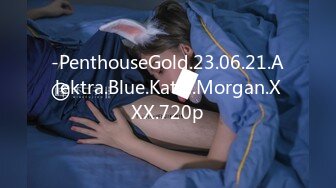 -PenthouseGold.23.06.21.Alektra.Blue.Katie.Morgan.XXX.720p