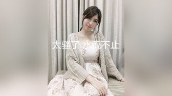 OF韩国极品TS美人妖「lin002200」【第35弹】情趣黑丝人妖少妇3P菊花忙不过来