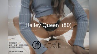 Hailey Queen  (80)